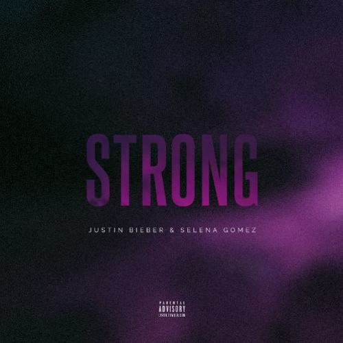 SELENA GOMEZ & JUSTIN BIEBER Strong